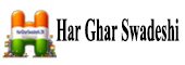 Har Ghar Swadeshi, Ghar Ghar Swadeshi, Vocal for Local, Swadeshi movement, Atmanirbhar Bharat, Make in India, Vocal4Local, Made in India Har Ghar Swadeshi, Ghar Ghar Swadeshi, Vocal for Local, Swadeshi movement, Atmanirbhar Bharat, Make in India, Vocal4Local, Made in India